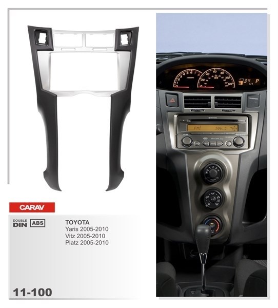 Переходная рамка CARAV 11-100/Incar RTY-N30 (Toyota Yaris, Vitz, Platz 2005-2010) - фото 33742