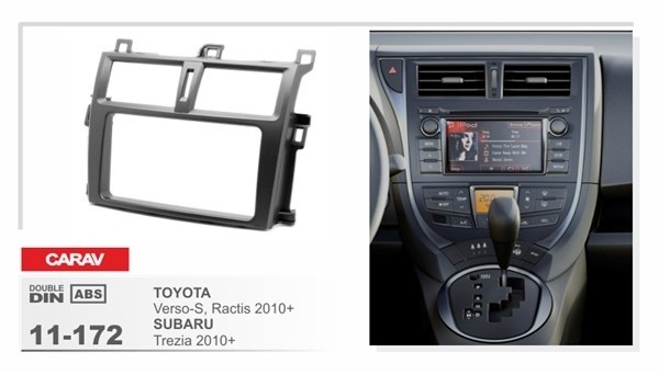 Переходная рамка CARAV 11-172 (TOYOTA Verso-S, Ractis 2010+ / SUBARU Trezia 2010+ ) - фото 33818
