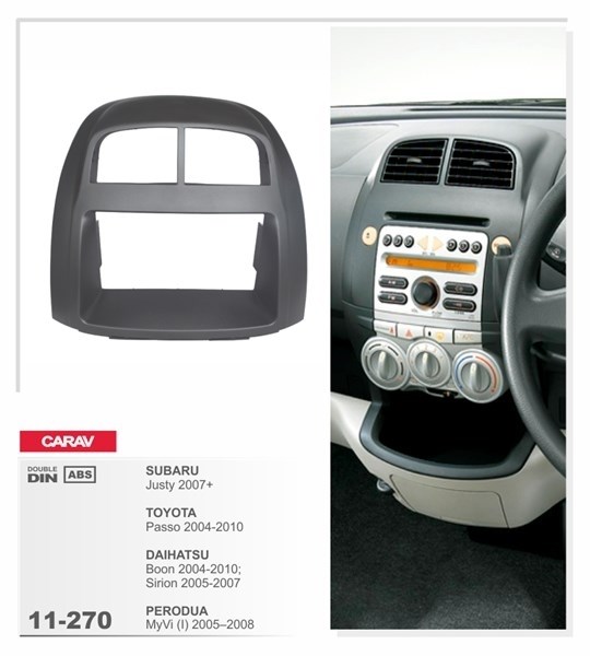 Переходная рамка CARAV 11-270 (TOYOTA Passo 2004-2010 / DAIHATSU Boon 2004-2010; Sirion 2005-2007 / SUBARU Justy 2007+ / PERODUA MyVi (I) 2005–2008) - фото 33891